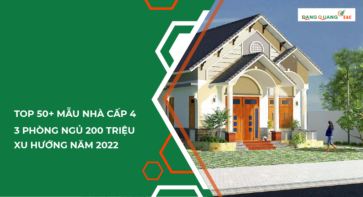 TOP 50+ mẫu nhà cấp 4 3 phòng ngủ 200 triệu xu hướng năm 2022 